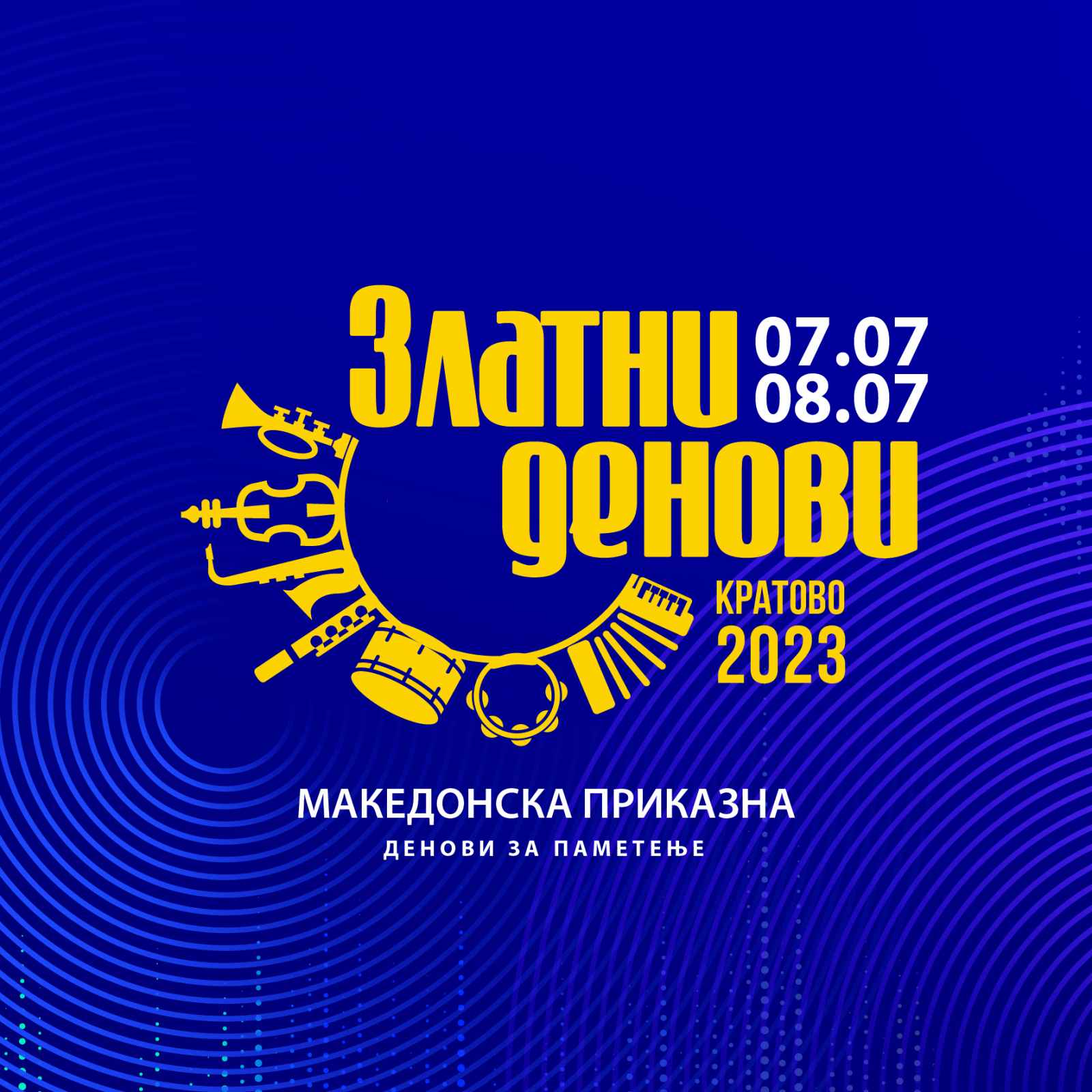 Zlatni denovi Kratovo 2023